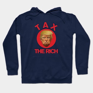 TAX THE RICH Hoodie